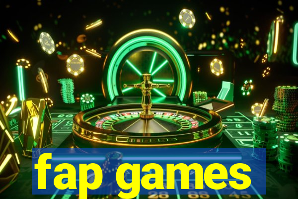 fap games